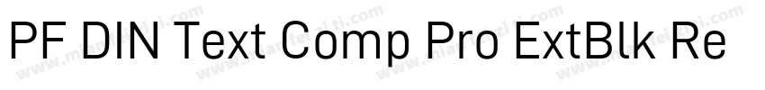 PF DIN Text Comp Pro ExtBlk Regular字体转换